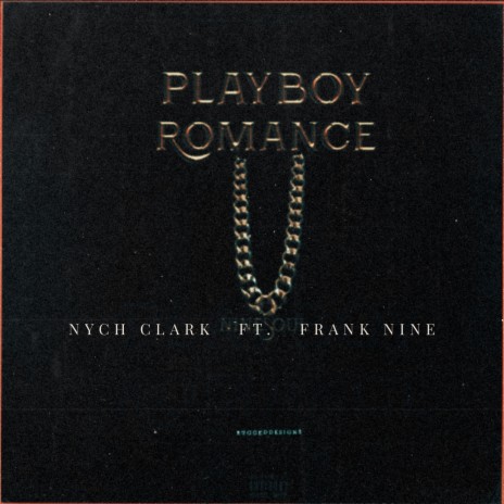 Playboy Romance ft. Frank Nine | Boomplay Music