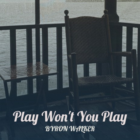 Play Won't You Play | Boomplay Music