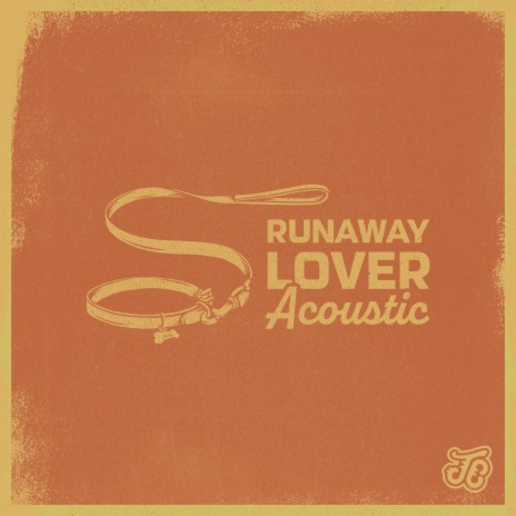 Runaway Lover (Acoustic) | Boomplay Music