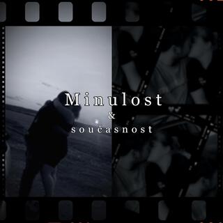 Minulost & současnost