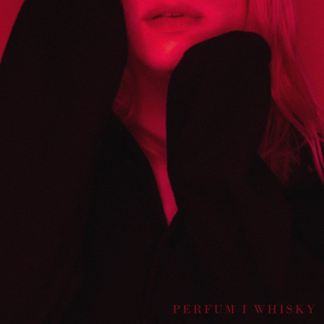 perfum i whisky | Boomplay Music