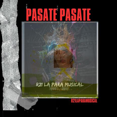 pasate | Boomplay Music