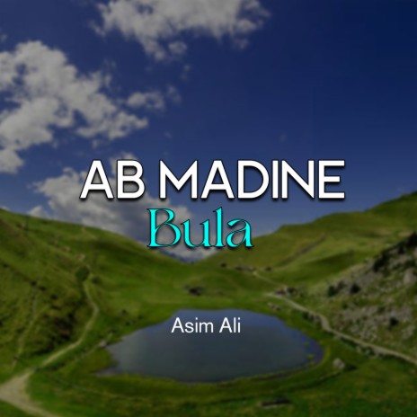 Ab Madine Bula | Boomplay Music