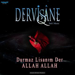 Durmaz Lisanım Der Allah Allah