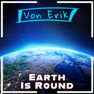 Earth Is Round