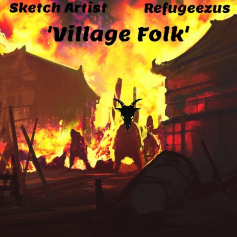 Village Folk (feat. Refugeezus) | Boomplay Music