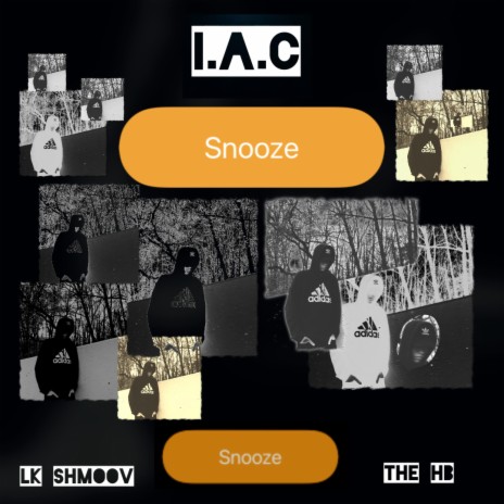 Snooze ft. LK Shmoov & The HB | Boomplay Music