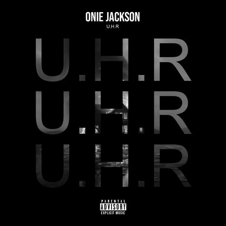 U.H.R | Boomplay Music