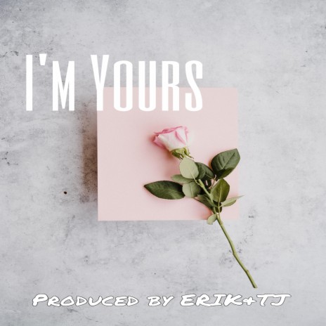 I'm Yours | Boomplay Music