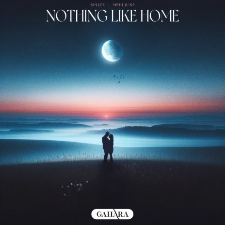 Nothing Like Home ft. Mehi June | Boomplay Music