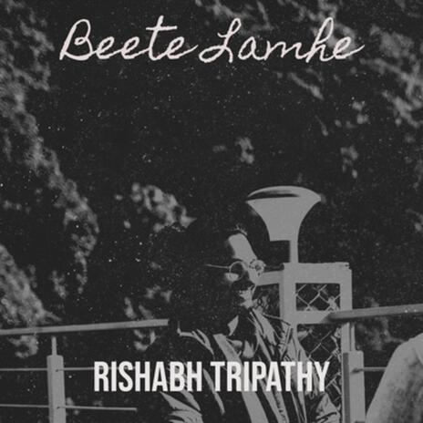 Beete Lamhe | Boomplay Music