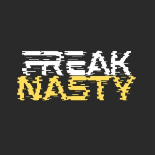 freaknasty