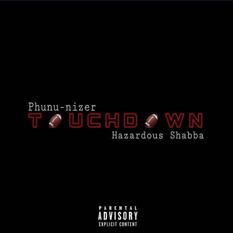 TOUCHDOWN ft. Don Shabba | Boomplay Music