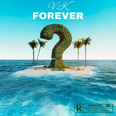 Forever | Boomplay Music