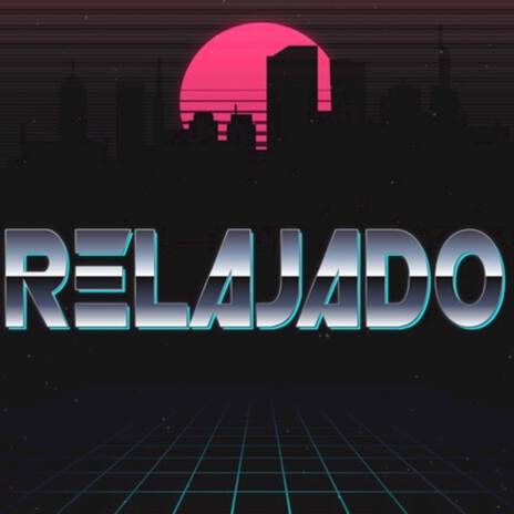 Relajado | Boomplay Music