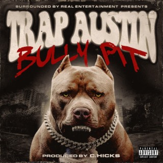 Trap Austin