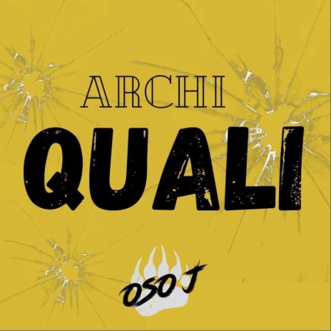 Archi Quali | Boomplay Music