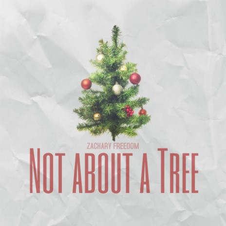 Not About a Tree | Boomplay Music