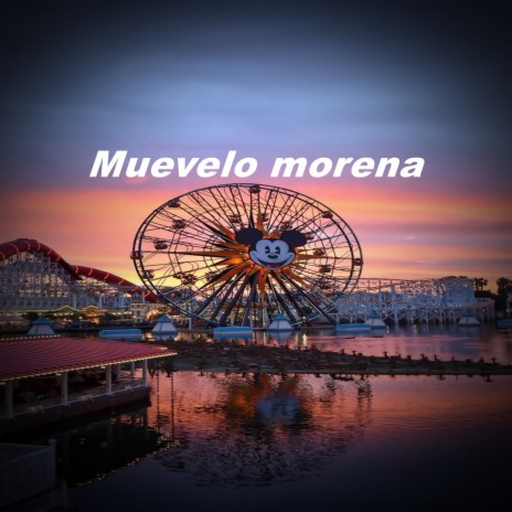 Muevelo morena ft. Yolo Aventuras | Boomplay Music