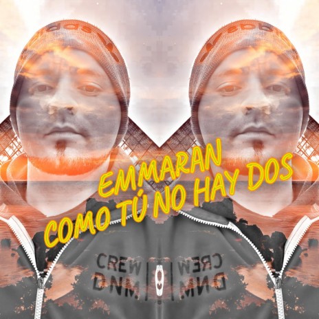 Como tú no hay dos | Boomplay Music