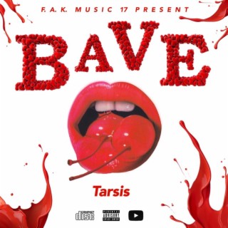 Tarsis Bave lyrics | Boomplay Music