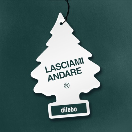 Lasciami andare | Boomplay Music