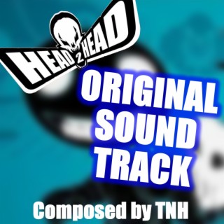 Head 2 Head (Original Sound Track)