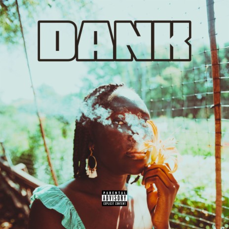 Dank | Boomplay Music