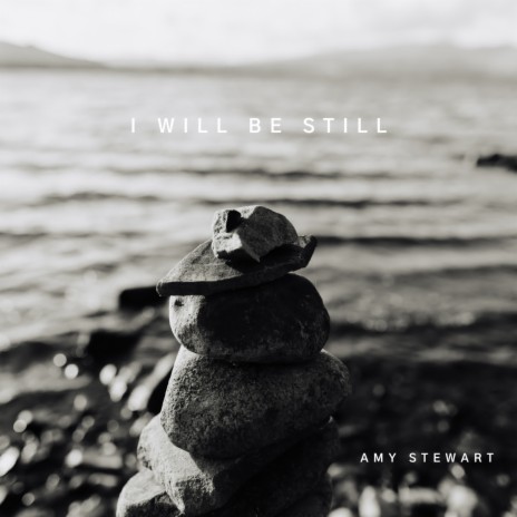 I Will Be Still (feat. Richard Spriggs, Rebekah Lesan & Hannah de Bordes)