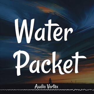 Water Packet (Retuned)