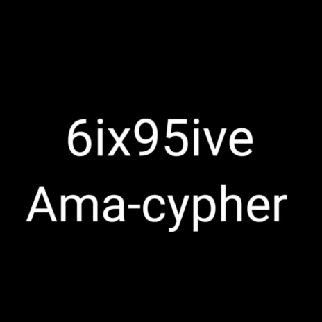AMA-CYPHER