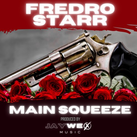 Main Squeeze (feat. Jacob G) | Boomplay Music