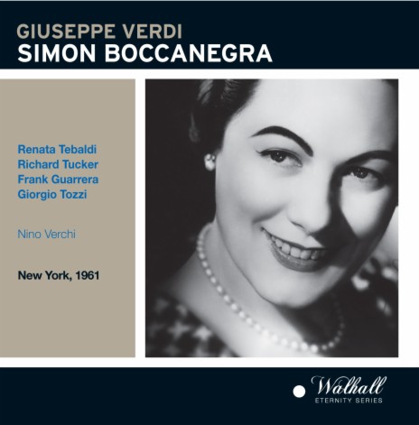 Simon Boccanegra, Act II: Perdon, perdon, Amelia (Live) ft. Renata Tebaldi, Metropolitan Opera Orchestra & Nino Verchi | Boomplay Music