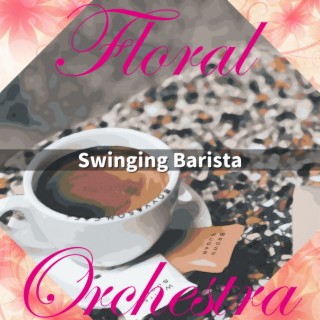 Swinging Barista