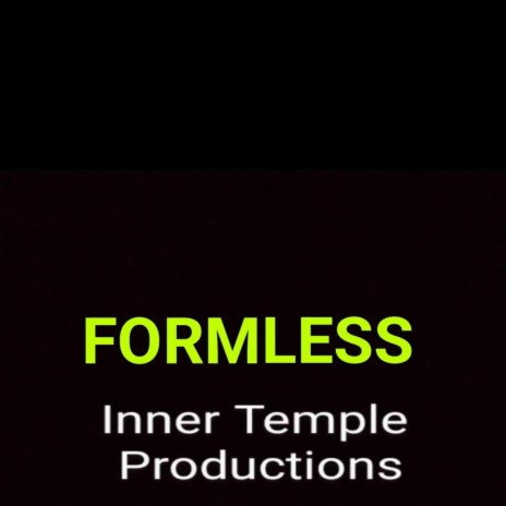 FORMLESS | Boomplay Music