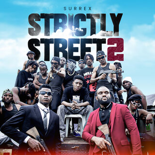 Strictly Street 2 lyrics | Boomplay Music