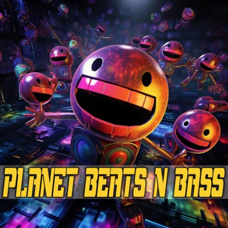 Planet Beats'n'Bass | Boomplay Music