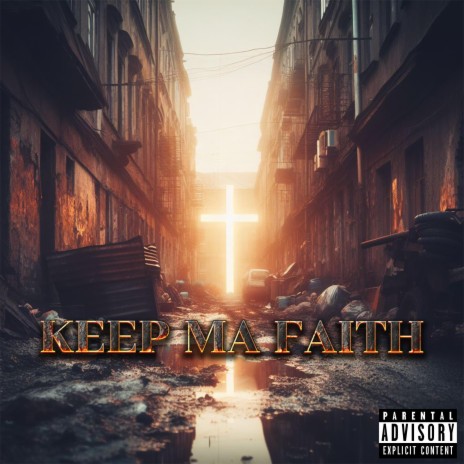 keep ma faith | Boomplay Music
