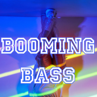 Booming Bass