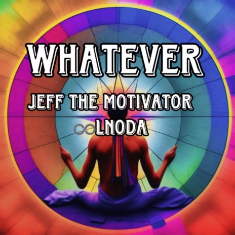 Whatever ft. Lnoda | Boomplay Music