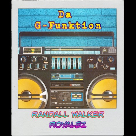 Da G-Funktion ft. Royalez | Boomplay Music