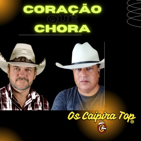 Coração Que Chora | Boomplay Music