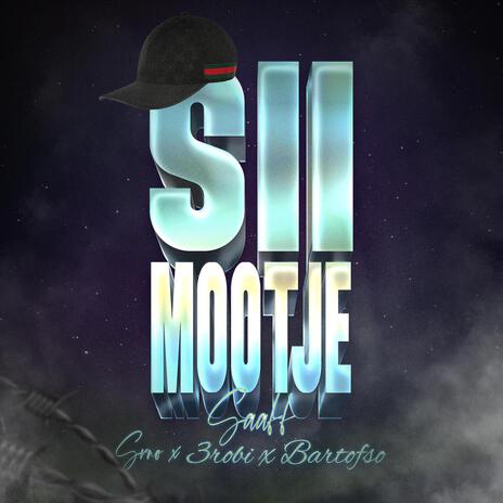 Si Mootje ft. 3robi, Bartofso & SRNO | Boomplay Music