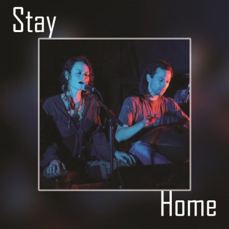 Stay Home (feat. Sophie Rampa) | Boomplay Music