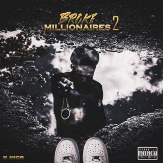 Broke Millionaires 2