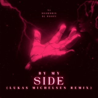 By My Side (Lukas Michelsen Remix)
