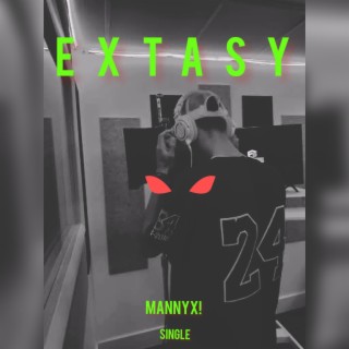 EXTASY