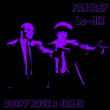 FANTASY (Lo-Mix) | Boomplay Music