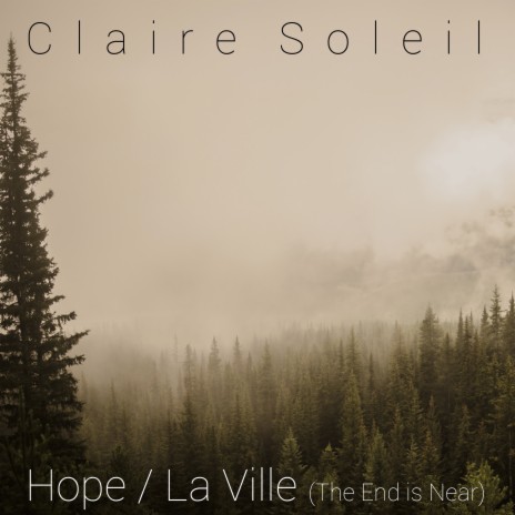 Hope (La Ville) [the End Is Near] | Boomplay Music