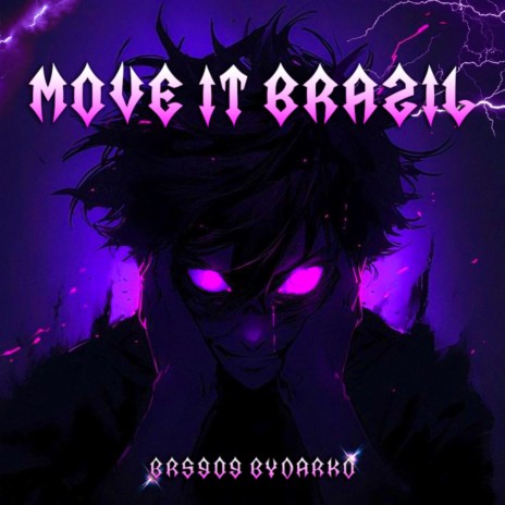 Move It Brazil ft. By Darkø | Boomplay Music